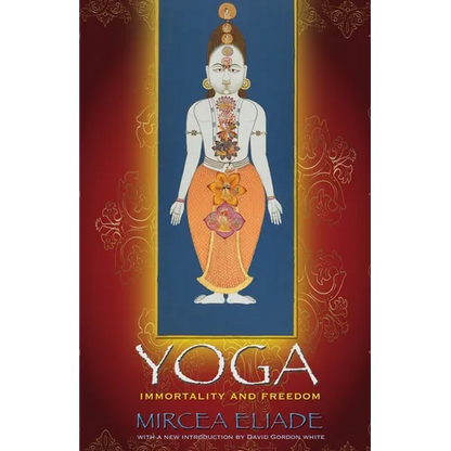 Yoga: Immortality and Freedom - Paperback