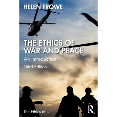 The Ethics of War and Peace: An Introduction - Paperback