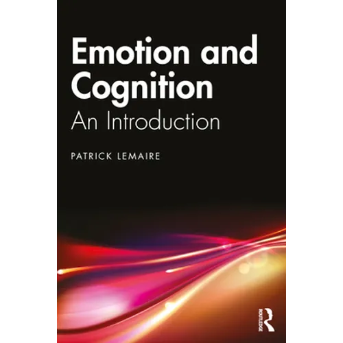 Emotion and Cognition: An Introduction - Paperback