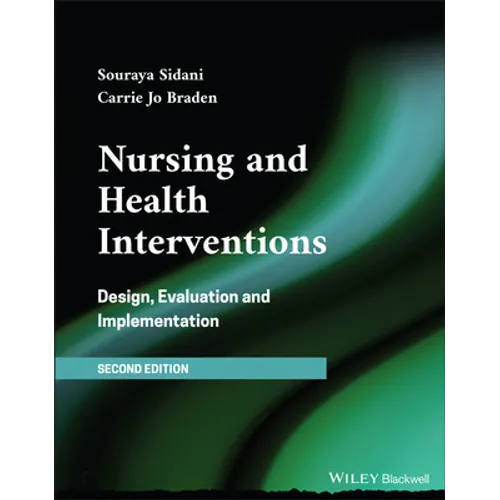 Nursing and Health Interventions: Design, Evaluation, and Implementation - Paperback