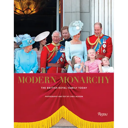Modern Monarchy: The British Royal Family Today - Hardcover