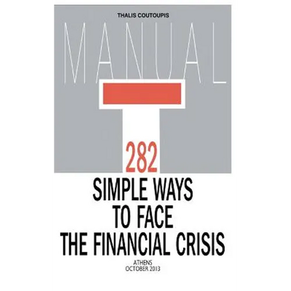 282 Simple Ways to Face the Financial Crisis - Paperback