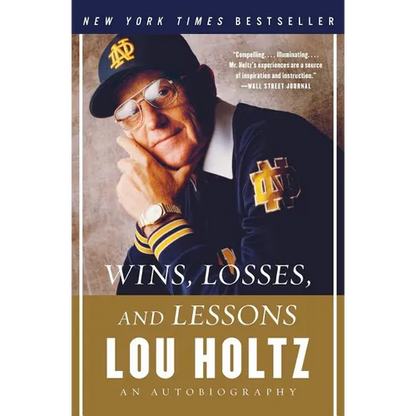 Wins, Losses, and Lessons: An Autobiography - Paperback