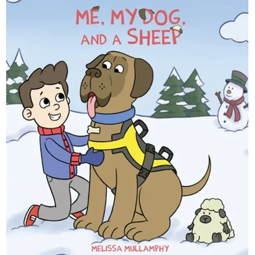 Me, My Dog, and a Sheep - Hardcover