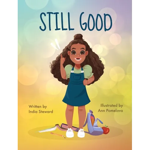 Still Good - Hardcover