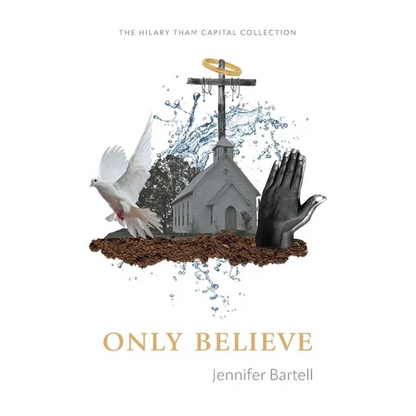 Only Believe - Paperback
