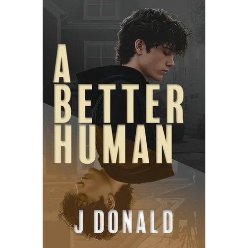 A Better Human - Paperback