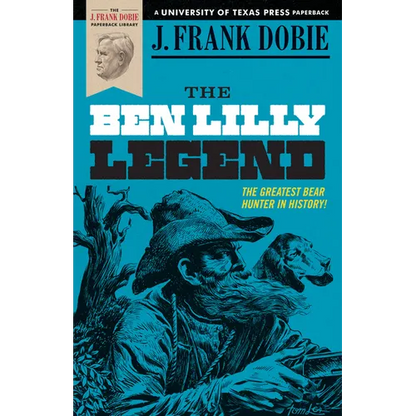 The Ben Lilly Legend - Paperback