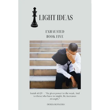 Light Ideas: Exhausted - Paperback