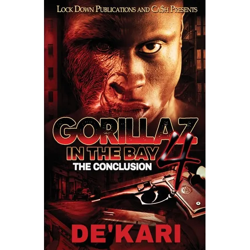 Gorillaz in the Bay 4: The Conclusion - Paperback