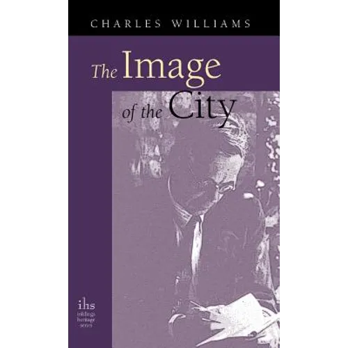 Image of the City (and Other Essays) - Hardcover