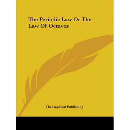 The Periodic Law Or The Law Of Octaves - Paperback