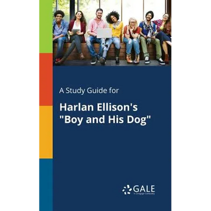 A Study Guide for Harlan Ellison's "Boy and His Dog" - Paperback