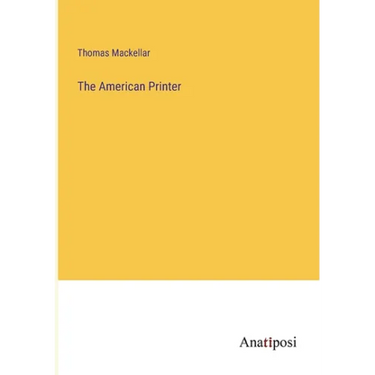 The American Printer - Paperback