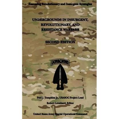 Undergrounds in Insurgent, Revolutionary and Resistance Warfare: Second Edition - Paperback
