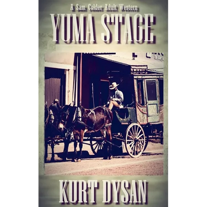 Yuma Stage - Paperback