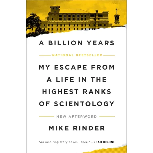 A Billion Years: My Escape from a Life in the Highest Ranks of Scientology - Paperback