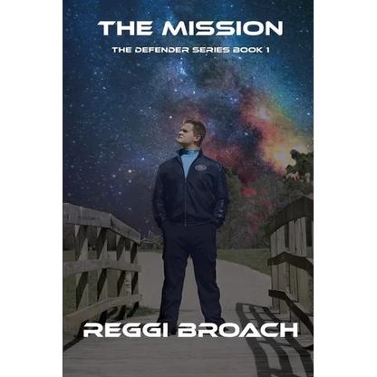 The Mission: Defender Series Book 1 - Paperback