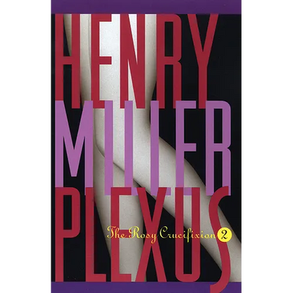Plexus: The Rosy Crucifixion II - Paperback