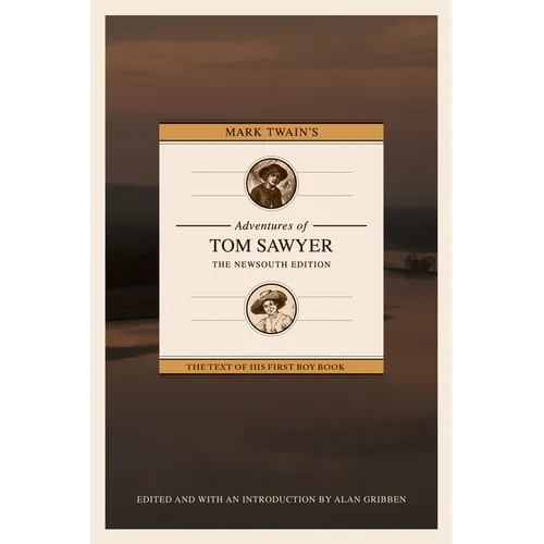 Mark Twain's Adventures of Tom Sawyer: The Newsouth Edition - Paperback