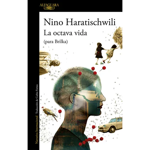 La Octava Vida (Para Brilka) / The Eighth Life (for Brilka) - Paperback