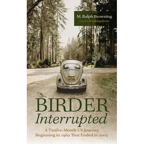 Birder Interrupted - Hardcover