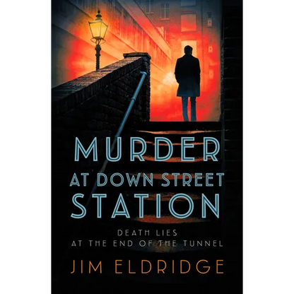 Murder at Down Street Station: The Thrilling Wartime Mystery Series - Hardcover