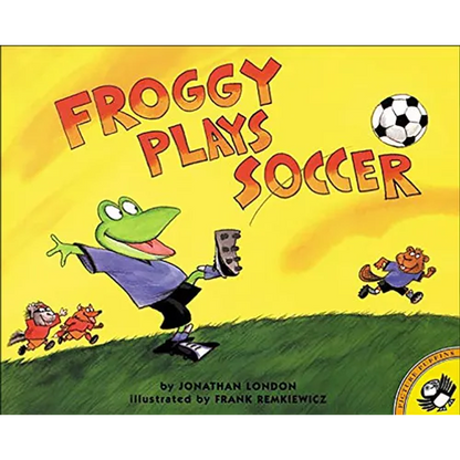 Froggy Plays Soccer - Hardcover