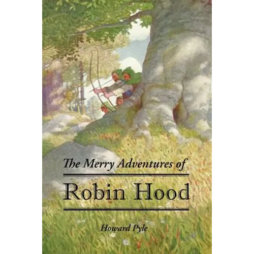 The Merry Adventures of Robin Hood - Paperback