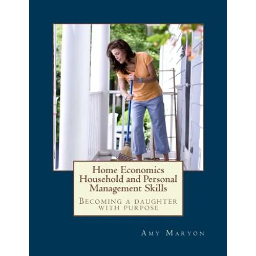 Home Economics: Household and Personal Management Skills - Paperback