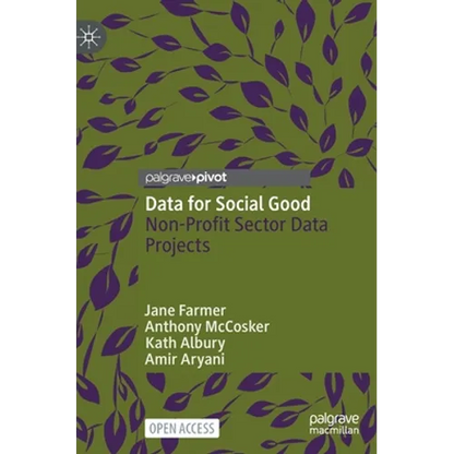 Data for Social Good: Non-Profit Sector Data Projects - Hardcover