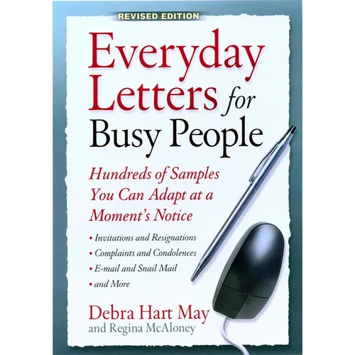 Everyday Letters for Busy People: Hundreds of Samples You Can Adapt at a Moment's Notice - Paperback