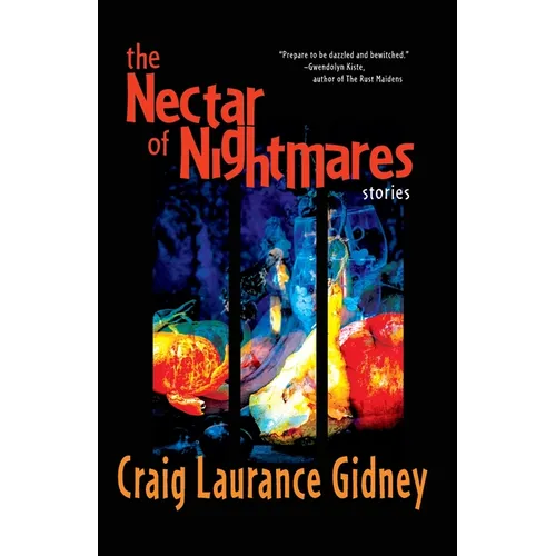 The Nectar of Nightmares - Paperback