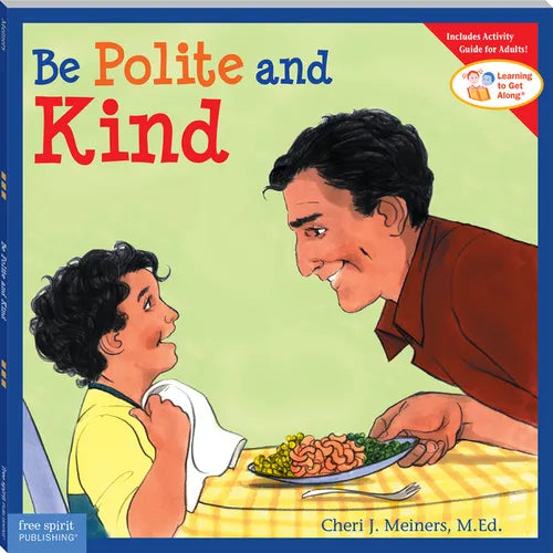 Be Polite and Kind - Paperback