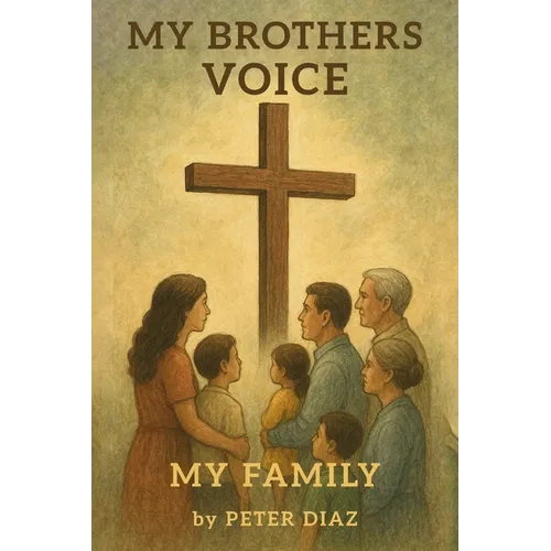 My Brother's Voice: My Family - Paperback