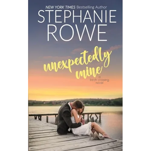 Unexpectedly Mine - Paperback