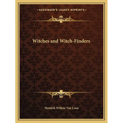 Witches and Witch-Finders - Paperback