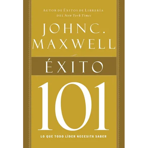 El Exito 101 = Success 101 = Success 101 = Success 101 - Paperback
