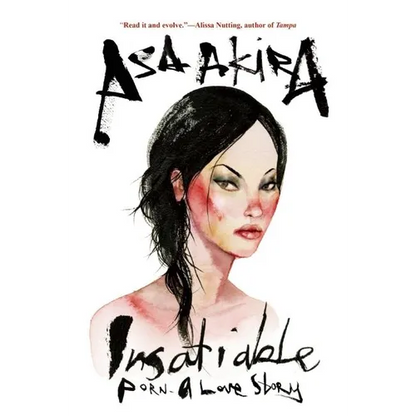 Insatiable: Porn -- A Love Story - Paperback