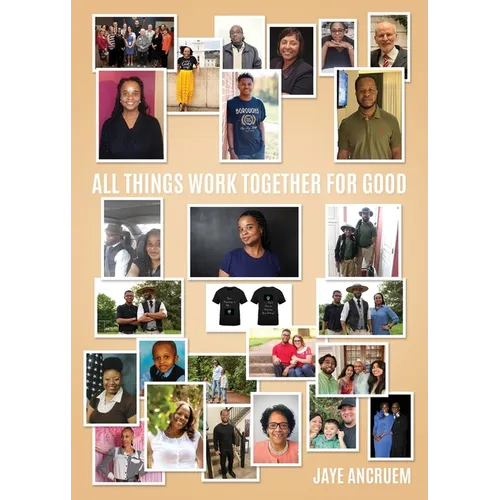 All Things Work Together for Good - Paperback