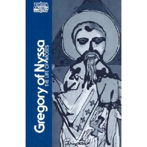 Gregory of Nyssa: The Life of Moses - Paperback