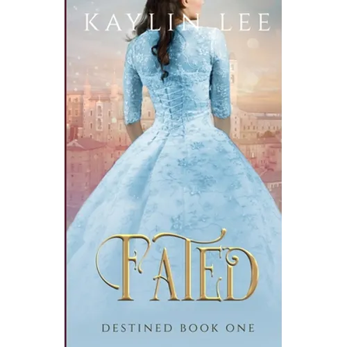 Fated: Cinderella's Story - Paperback