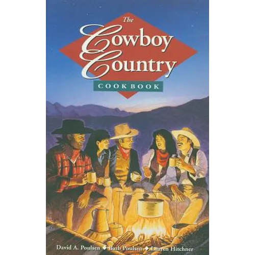 The Cowboy Country Cookbook - Paperback