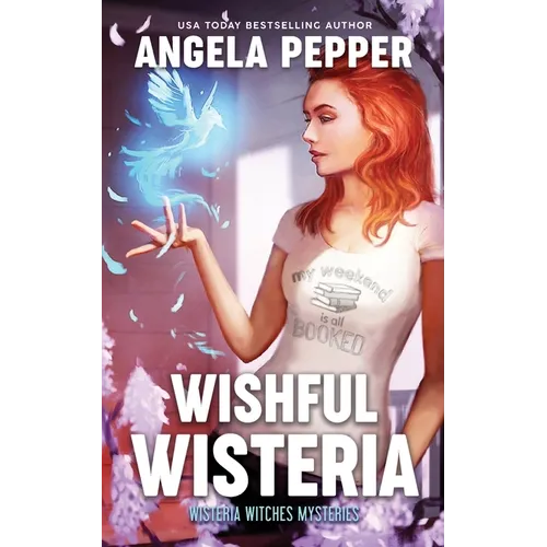 Wishful Wisteria - Paperback