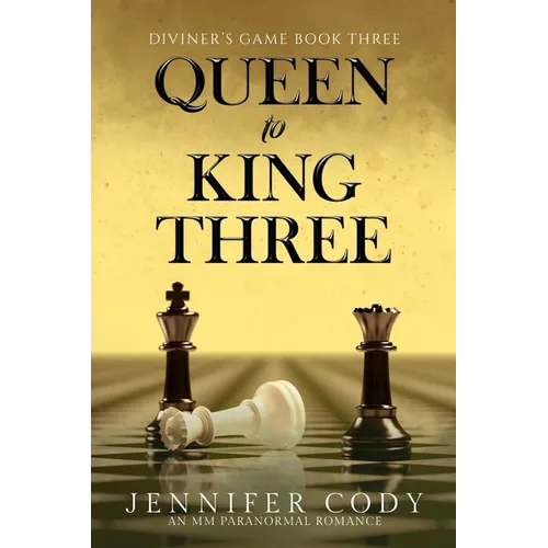 Queen to King Three - Paperback