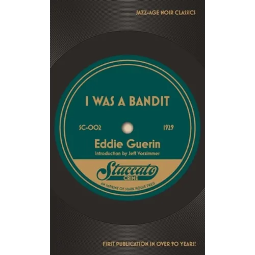 I Was a Bandit - Paperback