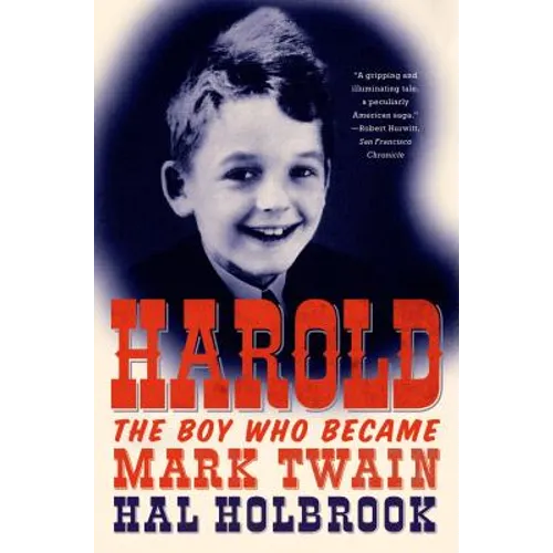 Harold: The Boy Who Became Mark Twain - Paperback