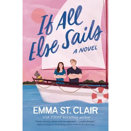 If All Else Sails - Paperback