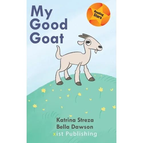 My Good Goat - Hardcover