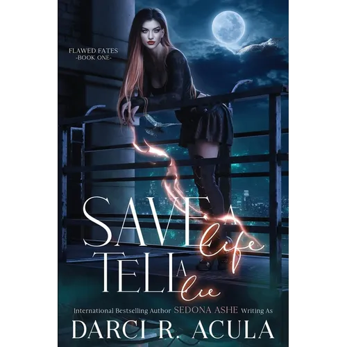 Save A Life, Tell A Lie - Paperback
